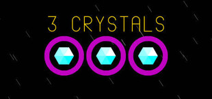 3 Crystals