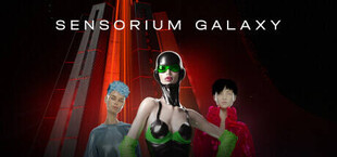 Sensorium Galaxy