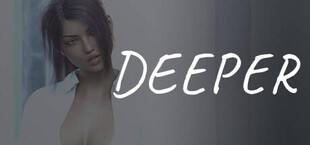 Deeper