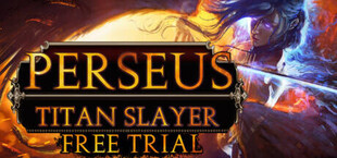 Perseus: Titan Slayer - Free Trial