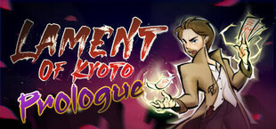 Lament of Kyoto: Prologue