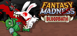 Fantasy Madness: Bloodbath