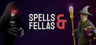 Spells and Fellas