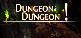 Dungeon Dungeon!