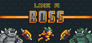 Like a Boss