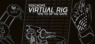 PERCNOPS VIRTUAL RIG