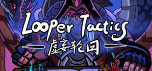 Looper Tactics