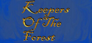 Keepers of the Forest