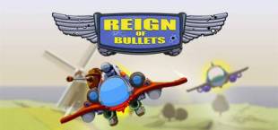 Reign of Bullets