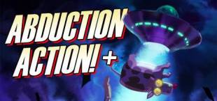 Abduction Action! Plus