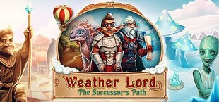 Weather Lord: The Successor's Path