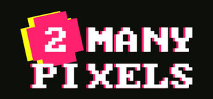 2 Many Pixels