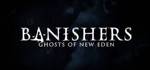 Banishers: Ghosts of New Eden