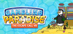 Gambling Paradise: The Escape Call VR