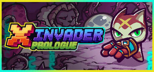 X Invader: Prologue