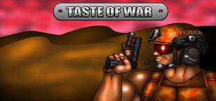 Taste of War