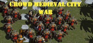 Crowd Medieval City War