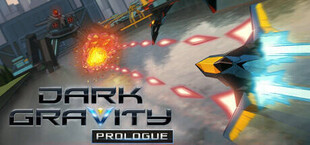 Dark Gravity: Prologue