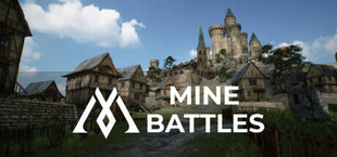 Mine Battles