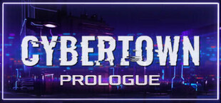 CyberTown: Prologue