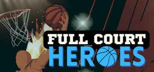 Full Court Heroes