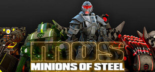 Minions of Steel