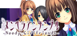 メンヘラアンサンブル - Needy Girlfriends -