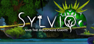 Sylvio And The Mountain Giants