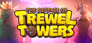 The Defense of Trewel Towers