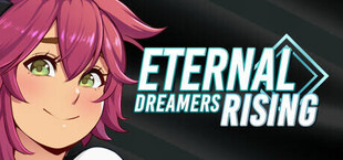 ETERNAL DREAMERS -RISING-