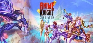 Anime Knight: Card Game