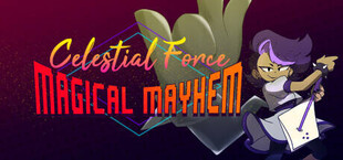 Celestial Force: Magical Mayhem