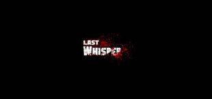 Last Whisper Survival