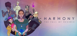 Harmony: The Fall of Reverie