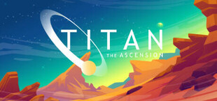 Titan: The Ascension