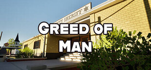 Greed of Man