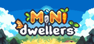 Minidwellers