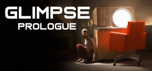 Glimpse: Prologue