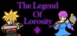 The Legend Of Lorosity