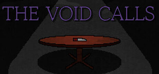 The Void Calls