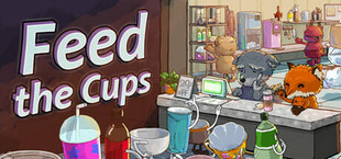 Feed the Cups