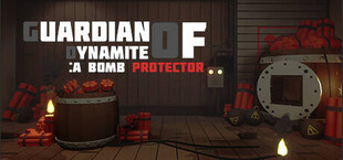 GUARDIAN OF DYNAMITE : A BOMB PROTECTOR