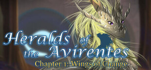 Heralds of the Avirentes - Ch. 1 Wings of Change