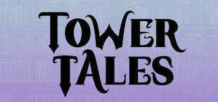 Tower Tales