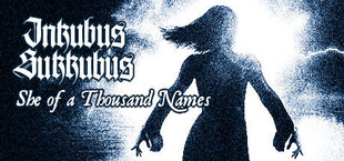 Inkubus Sukkubus - She of a Thousand Names