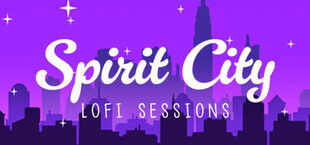 Spirit City: Lofi Sessions