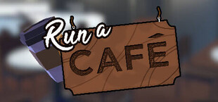 Run a Café