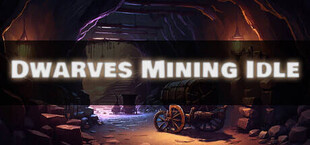 Dwarves Mining Idle