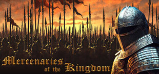 Mercenaries of the Kingdom: First Blood