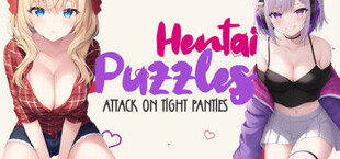 Hentai Puzzles: Attack on Tight Panties